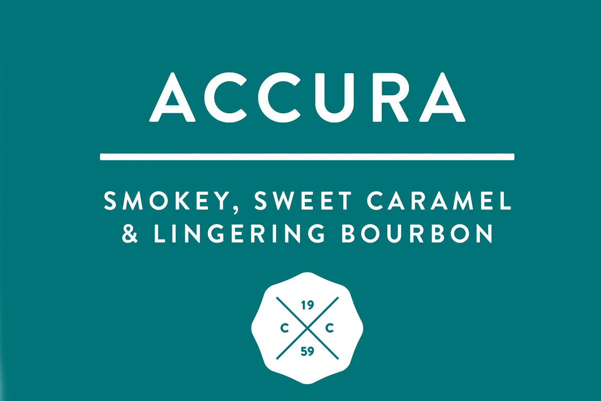 Tasting Notes for Accura, Smokey, Sweet Caramel and lingering bourbon
